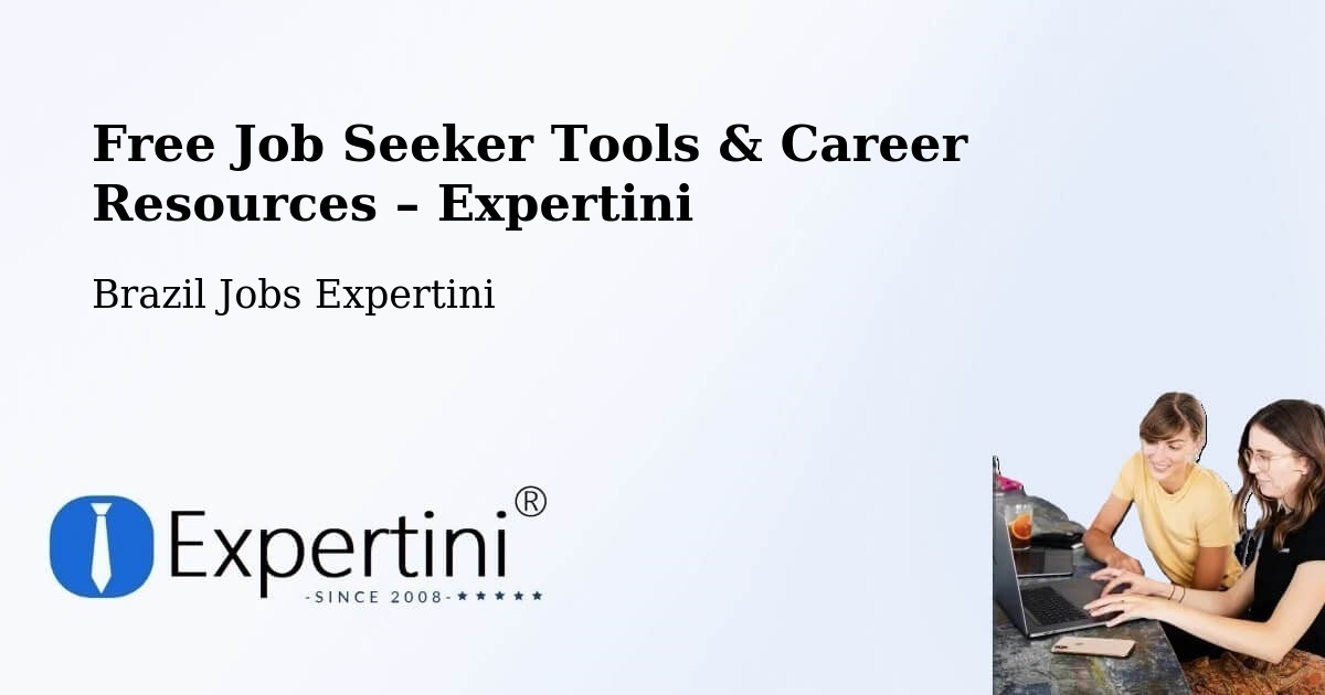Free Job Seeker Tools & Career Resources – Olho D'Água - Olho D'Água, Brazil Jobs Expertini