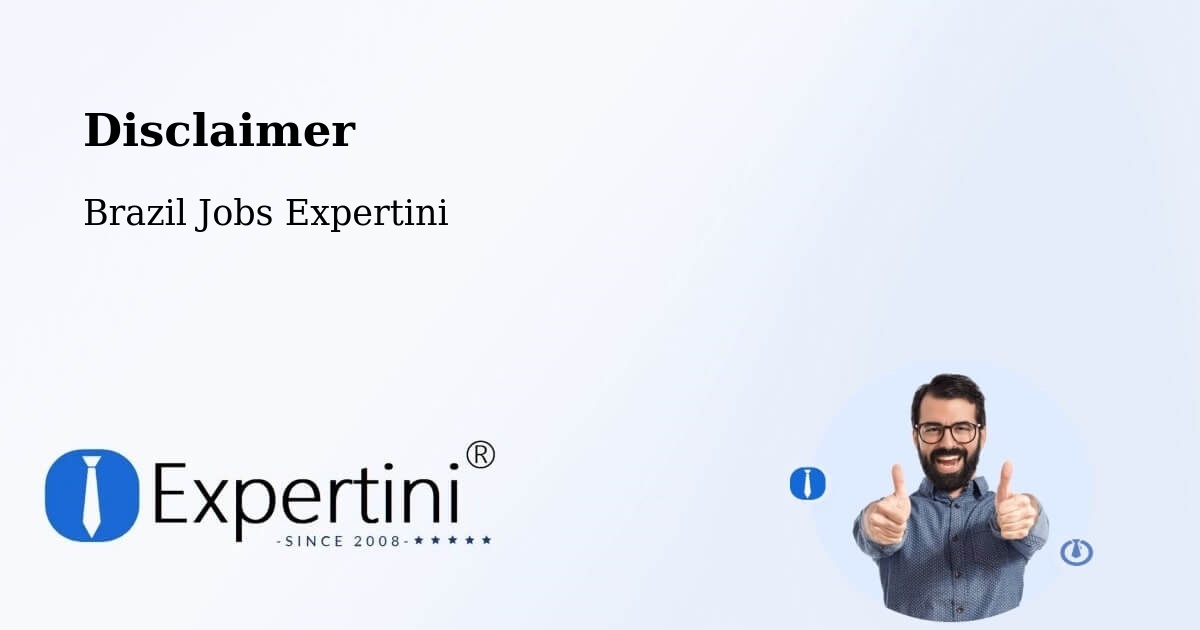 Disclaimer – Olho D'Água - Brazil Jobs Expertini